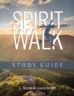 Spirit Walk Study Guide - eBook