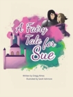 A Fairy Tale for Sue - Book
