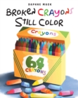 Broken Crayons Still Color - eBook