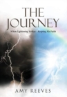 The Journey : When Lightening Strikes - Keeping My Faith - Book