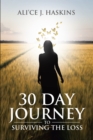 30 Day Journey to Surviving the Loss - eBook