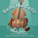 Bello the Cello - Book