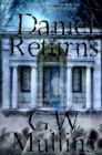 Daniel Returns a Ghost Story Continues Extended Edition - Book
