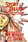 Story Teller an Anthology of Folklore from the Native American Indians - Book