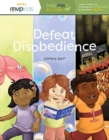DEFEAT DISOBEDIENCE - Book