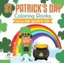 St. Patrick's Day Coloring Books Easy to Color Special for Kids - Book