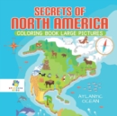 Secrets of North America - Coloring Book Large Pictures - Book