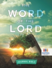 The Word of the Lord Journal Bible - Book