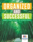 Organized and Successful Bamboo Themed Journal for Japanese People - Book
