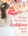Effective Organization Wedding Planner Book - Book