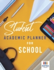 Student Academic Planner for School - Book