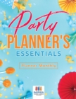 Party Planner's Essentials - Planner Monthly - Book