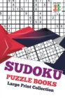 Sudoku Puzzle Books Large Print Collection - Book