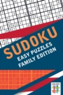 Sudoku Easy Puzzles Family Edition - Book
