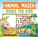 Animal Mazes Books for Kids - Book