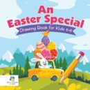 An Easter Special - Drawing Book for Kids 6-8 - Book