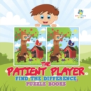 The Patient Player Find the Difference Puzzle Books - Book