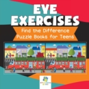 Eye Exercises - Find the Difference Puzzle Books for Teens - Book