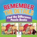 Remember the Details - Find the Difference Puzzle Books - Book