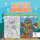 Water Animals Color by Number On The Go - Book