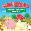 Farm Buddies Connect the Dots Animals - Book