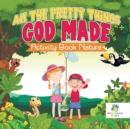 All The Pretty Things God Made Activity Book Nature - Book