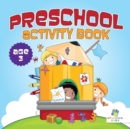 Preschool Activity Book Age 3 - Book