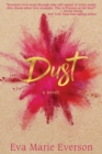 Dust : A Southern Fiction Novel - Book