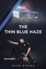 The Thin Blue Haze - Book