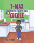 T MAX Excited to Teach You Creole - eBook