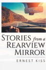 Stories from a Rearview Mirror - eBook