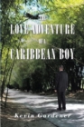 The Love Adventure Of A Caribbean Boy - eBook