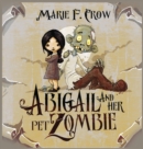 Abigail and her Pet Zombie - Book