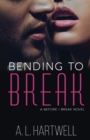 Bending to Break - Book