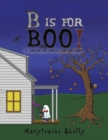 B is for Boo! - Book