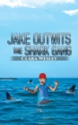 Jake Outwits the Shark Gang - eBook