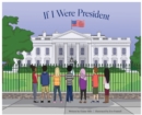 If I Were President - Book