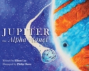 Jupiter the Alpha Planet - Book