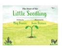 The Story of the Little Seedling - Book