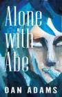 Alone with Abe / Schizophrenic Statue - Book