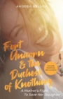 Fort Unicorn and the Duchess of Knothing - Book