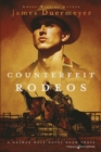 Counterfeit Rodeos - Book