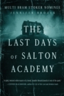The Last Days of Salton Academy - Book