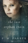 The Last Orphan Train - Book
