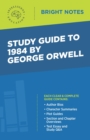 Study Guide to 1984 by George Orwell - eBook