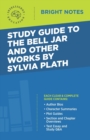 Study Guide to The Bell Jar and Other Works by Sylvia Plath - Book