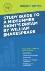 Study Guide to A Midsummer Night's Dream by William Shakespeare - Book