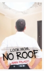Look Mom, No Roof - Book