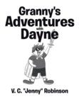 Granny's Adventures with Dayne - eBook