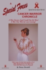 A Special Forces Cancer Warrior Chronicle - Book